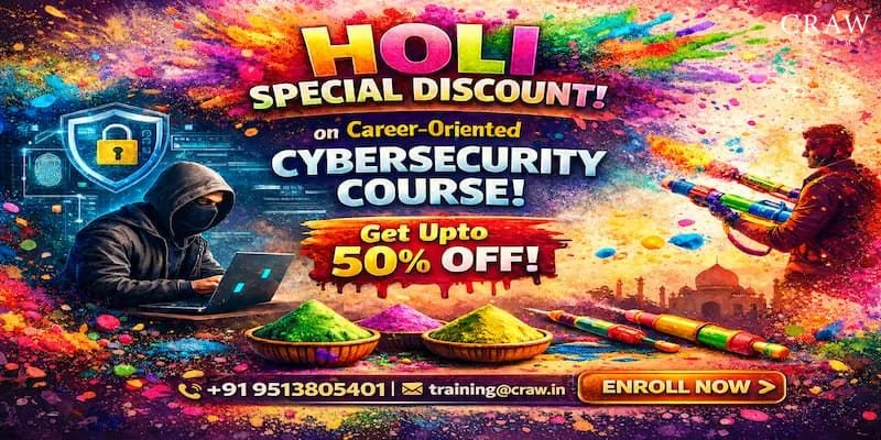 Holi Special Discount on Career-Oriented Cybersecurity Course