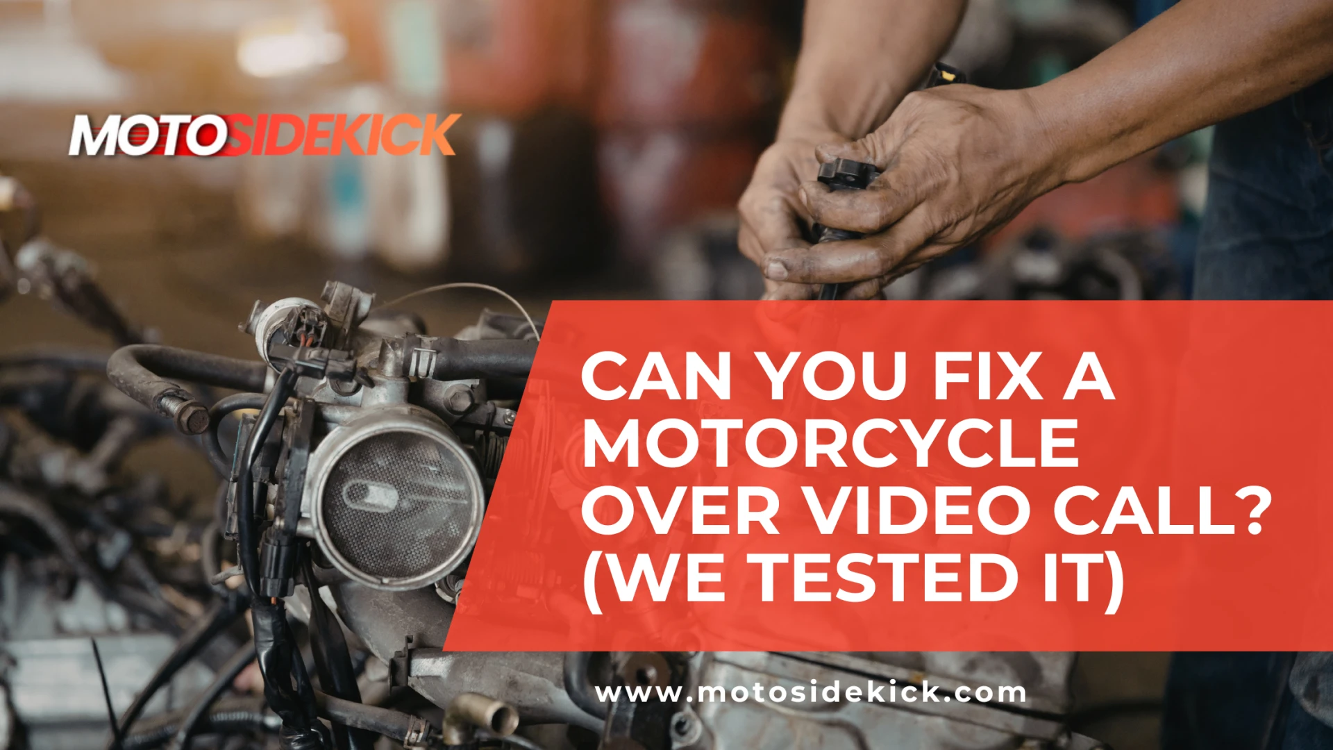 Can You Fix a Motorcycle Over Video Call? (We Tested It)