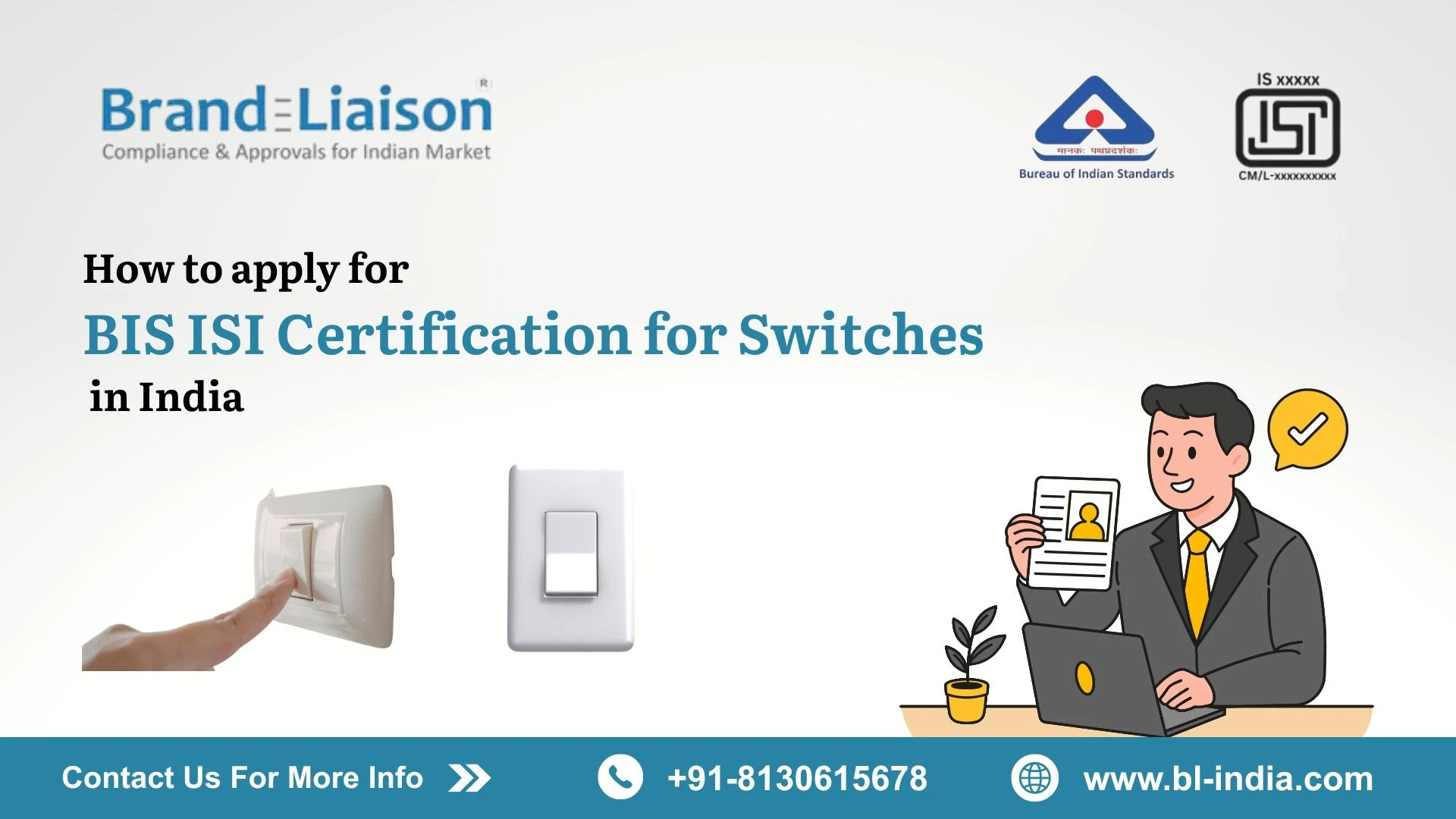 How to apply for BIS ISI Certification for Switches in India?
