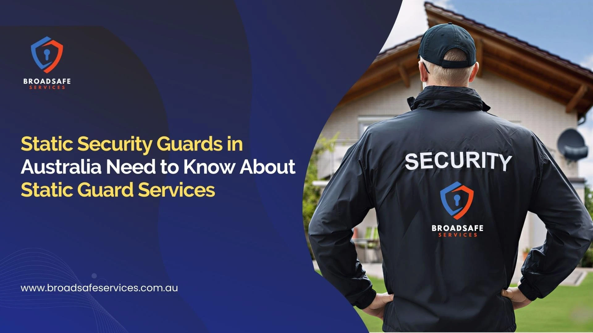 Static Security Guards in Australia Need to Know About Static Guard Services