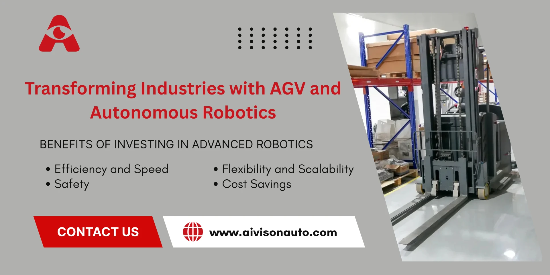 Transforming Industries with AGV and Autonomous Robotics