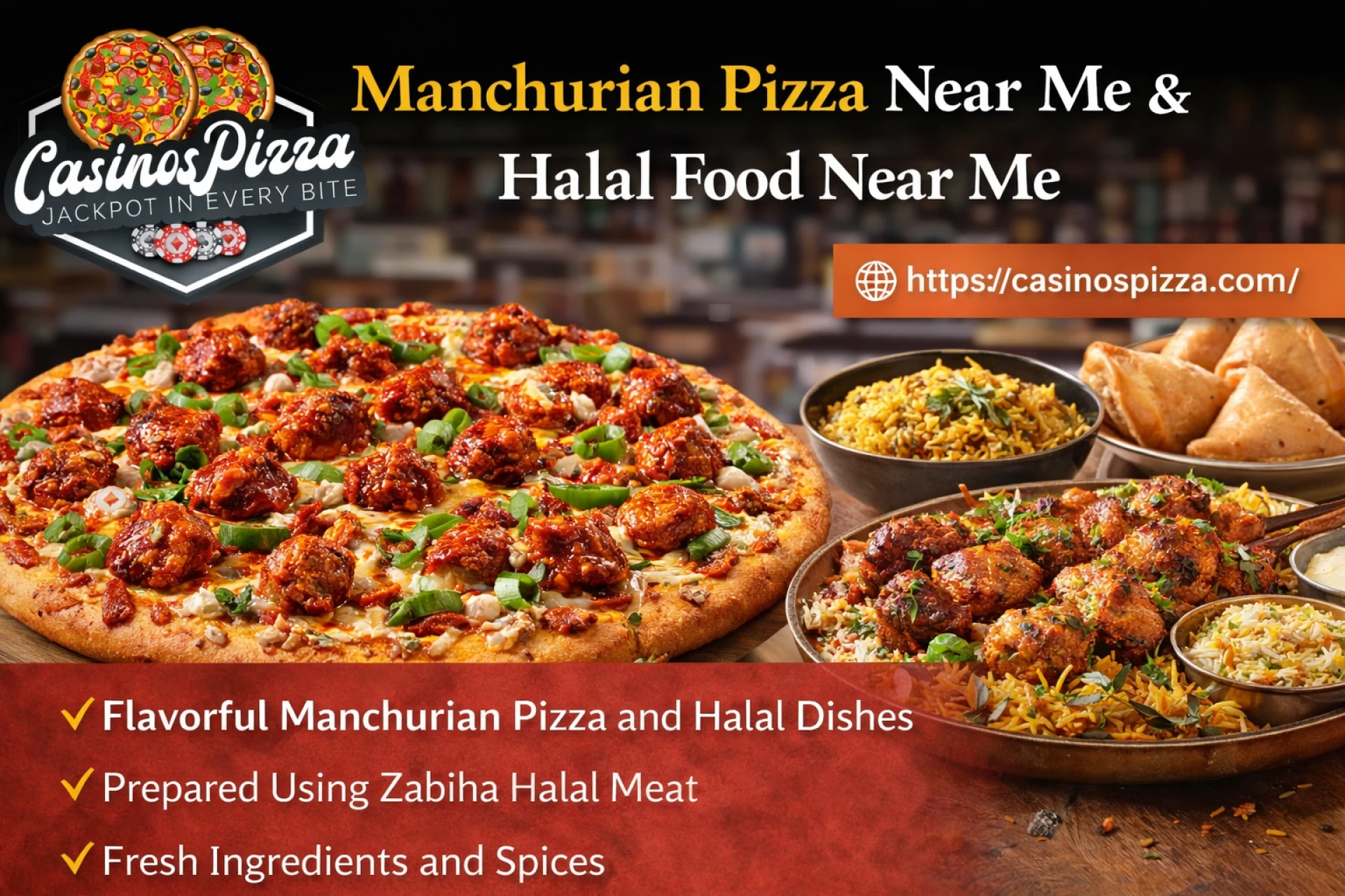 Manchurian Pizza Near Me & Halal Food Near Me - A Delicious Fusion Experience at Casinos Pizza