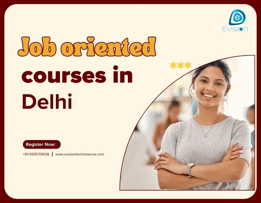 Job-Oriented Internship Programs in Delhi for IT & Non-IT Freshers - Evision Technoserve