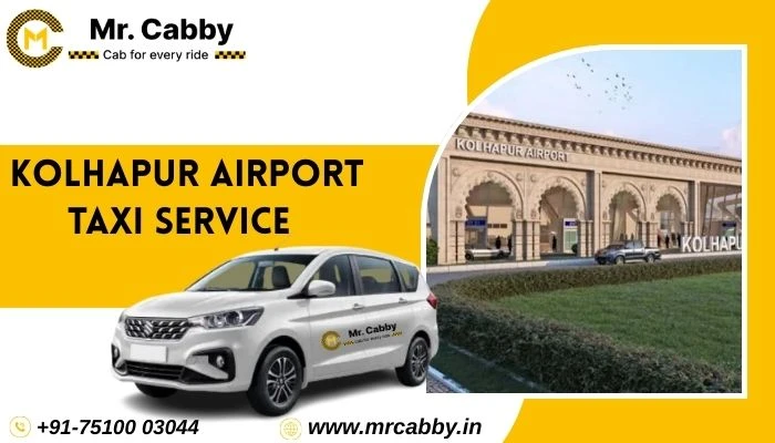 Top Tips for Kolhapur Airport Taxi Service - Mr. Cabby