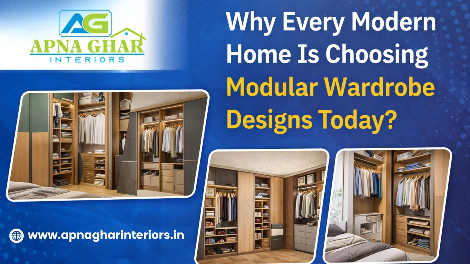 Why Every Modern Home Is Choosing Modular Wardrobe Designs Today?