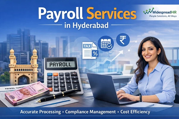 Payroll Services in Hyderabad: Simplifying Salary Management for Growing Businesses