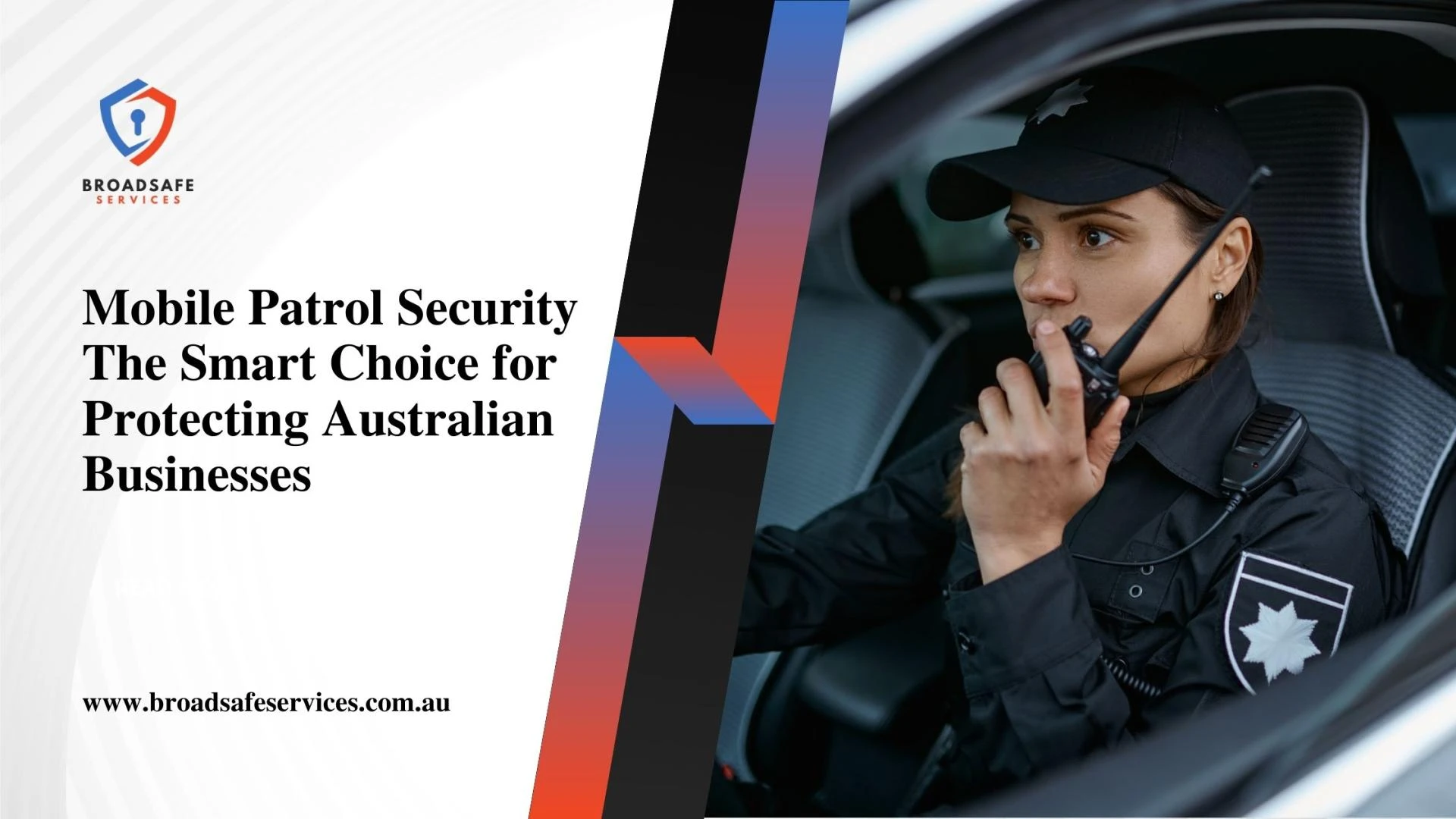 Mobile Patrol Security The Smart Choice for Protecting Australian Businesses