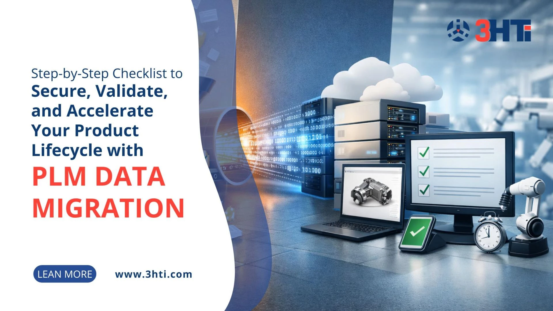Step-by-Step Checklist to Secure, Validate, and Accelerate Your Product Lifecycle with PLM Data Migration