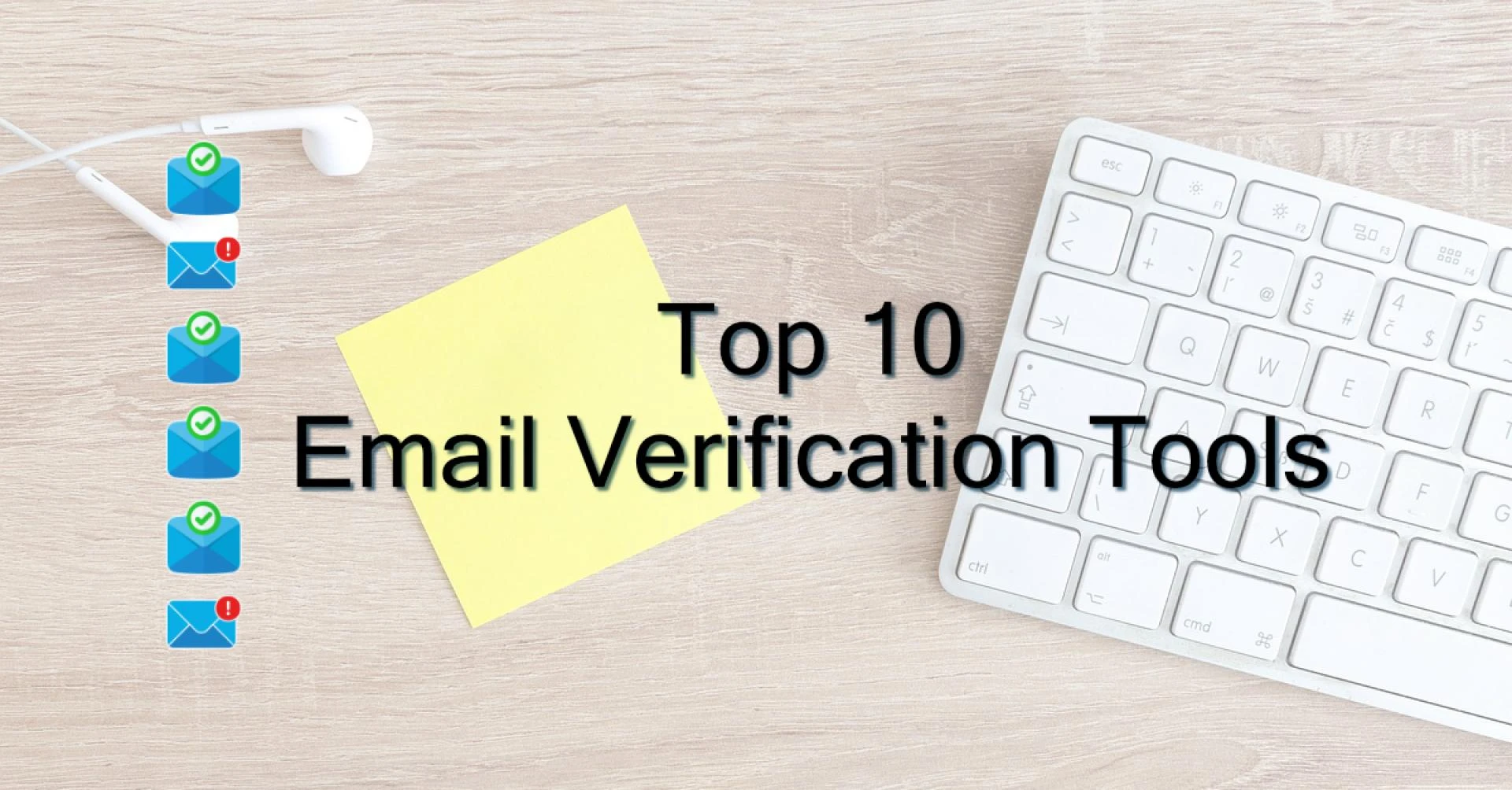 The Ultimate Guide to the Top 10 Email Verification Tools of 2026