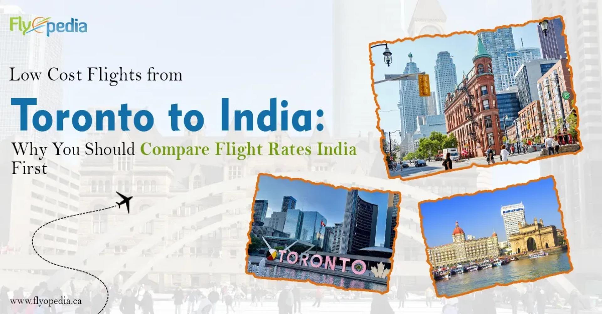 How to Find the Best Airfare from Canada to India: Smart Booking Tips for Travelers