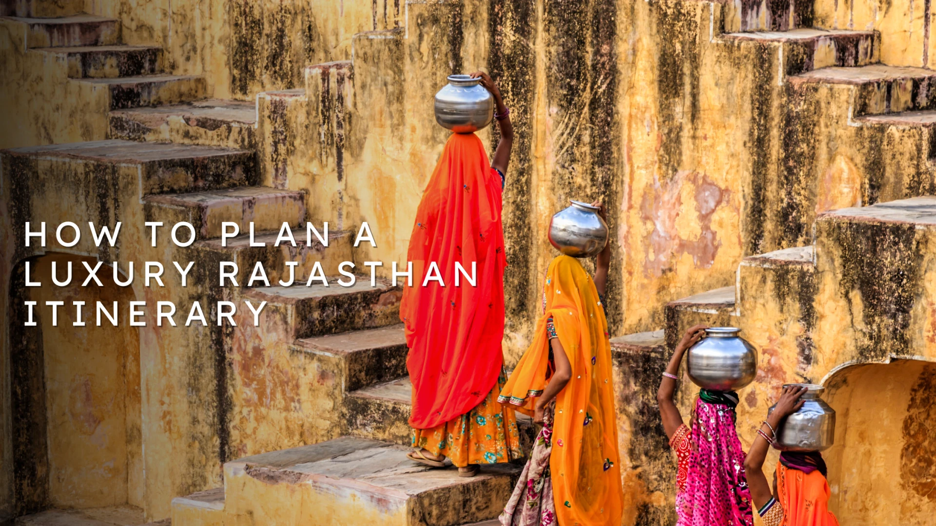 A Traveler’s Guide to a Luxury Rajasthan Itinerary (Jaipur – Jodhpur – Udaipur)