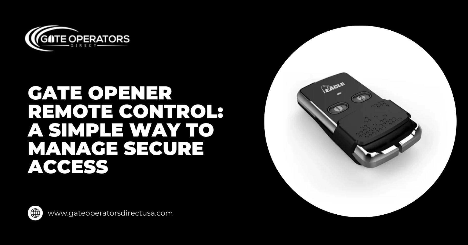 Gate Opener Remote Control: A Simple Way to Manage Secure Access