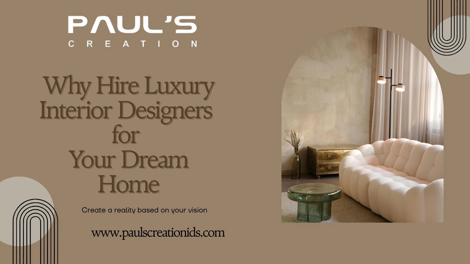 Why Hire Luxury Interior Designers for Your Dream Home