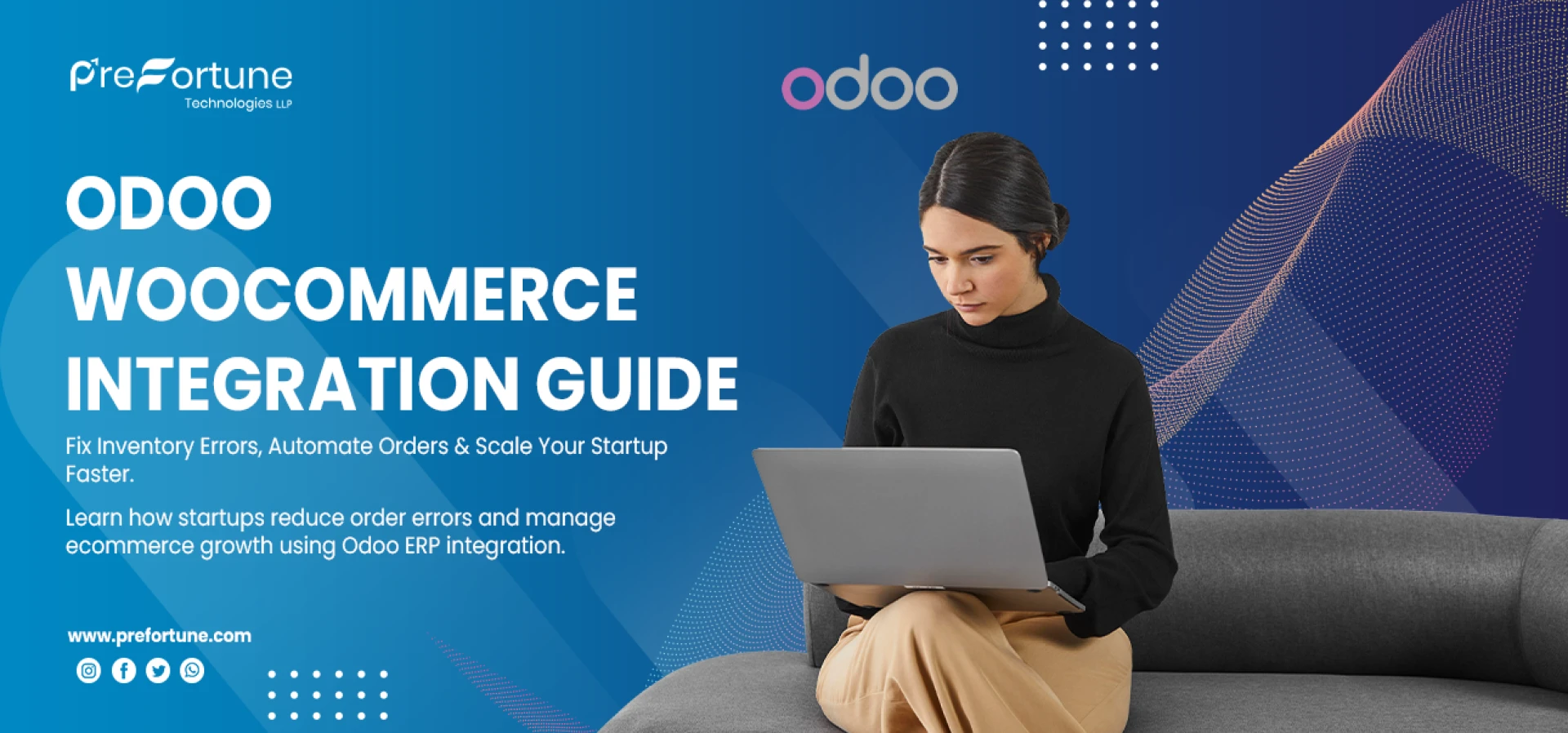 Odoo WooCommerce Integration Guide for Startups: Fix Inventory Errors & Automate Orders in 2026
