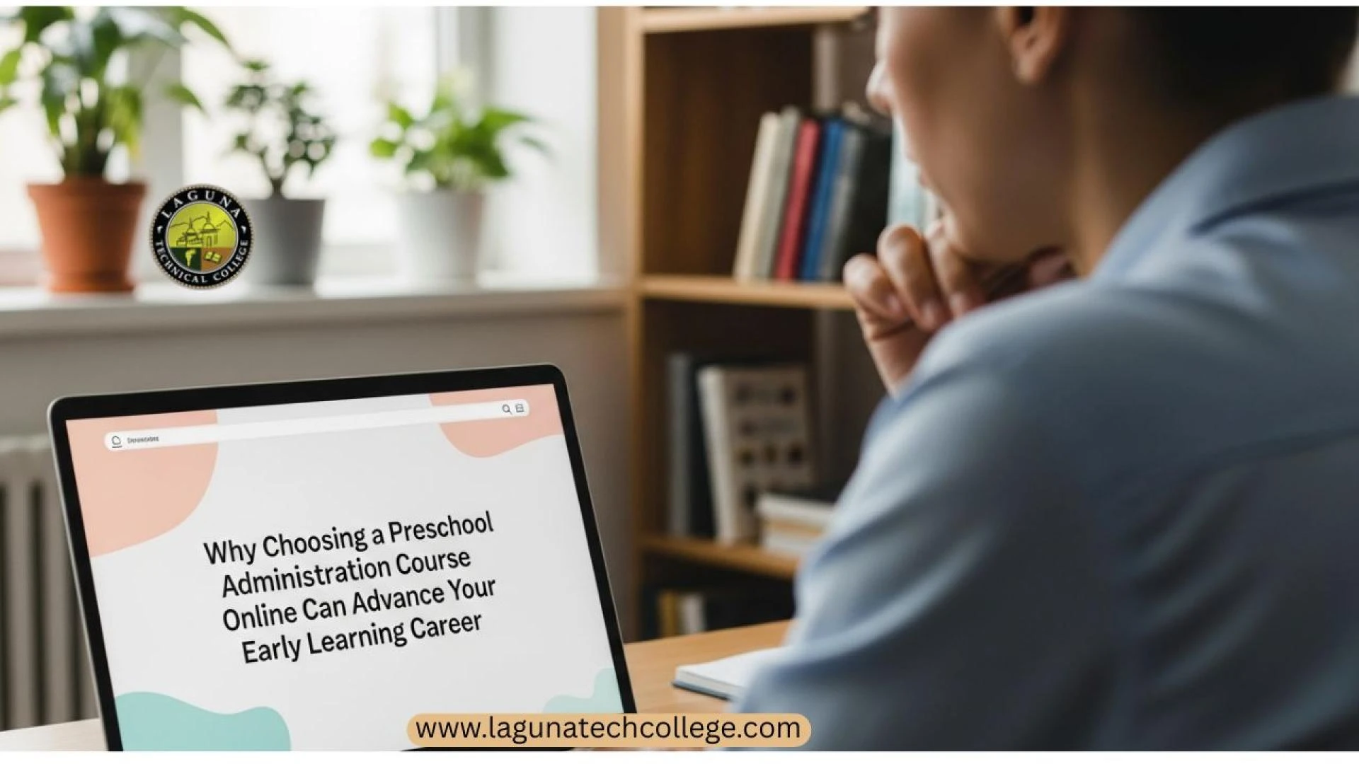 Why a Childcare Admin Course Is the Next Step for Early Education Professionals in California