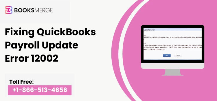 Fixing QuickBooks Payroll Update Error 12002