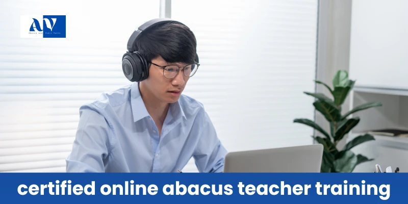 Abacus Teacher Training: Skills, Benefits, and Career Opportunities