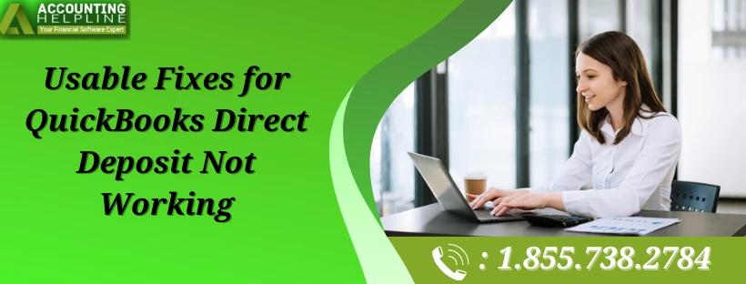 Quick Fixes for QuickBooks Direct Deposit Not Working