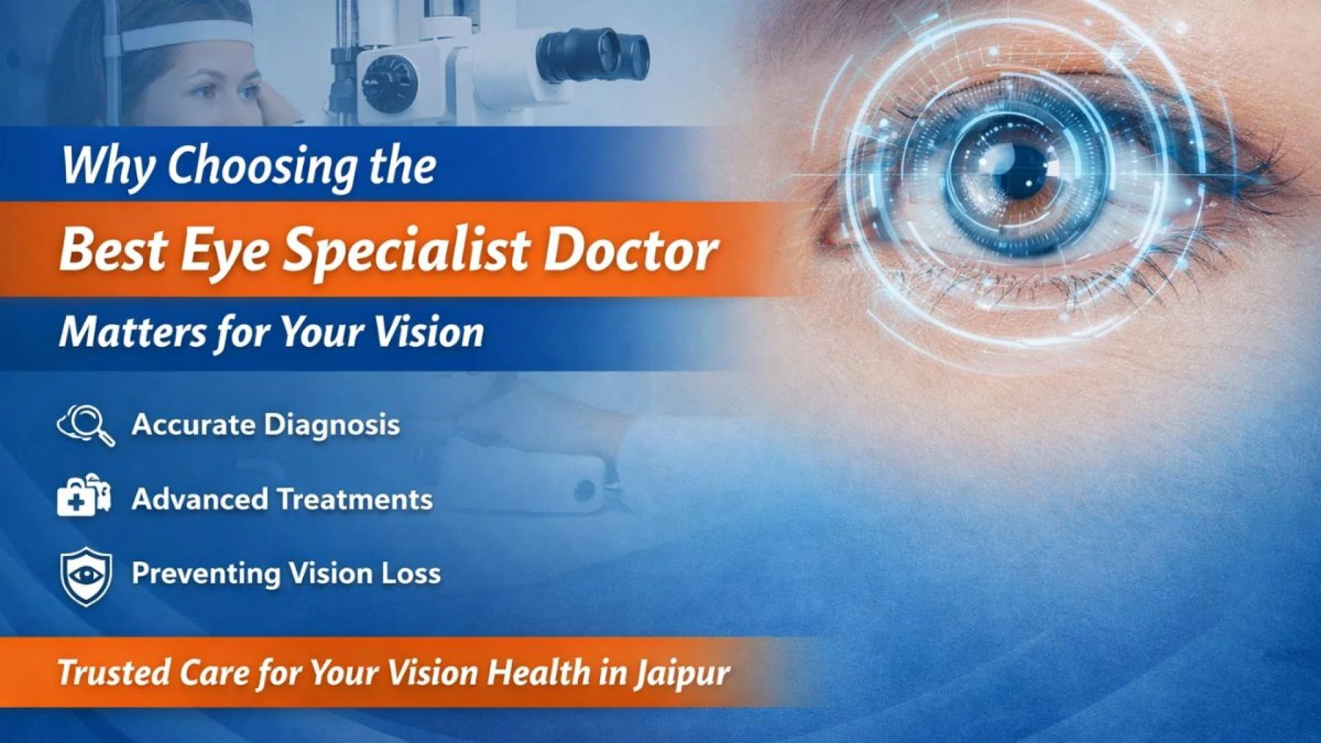 Why Choosing the Best Eye Specialist Doctor Matters for Your Vision