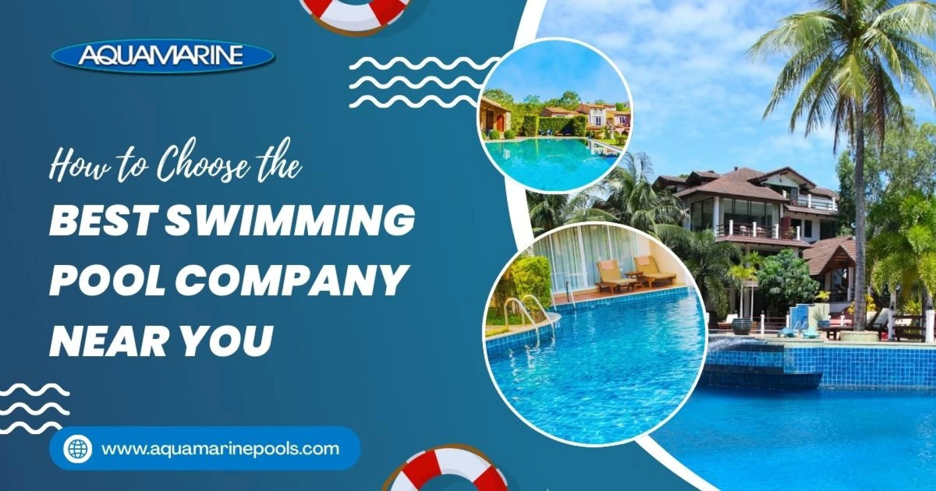 How to Choose the Best Swimming Pool Company Near You