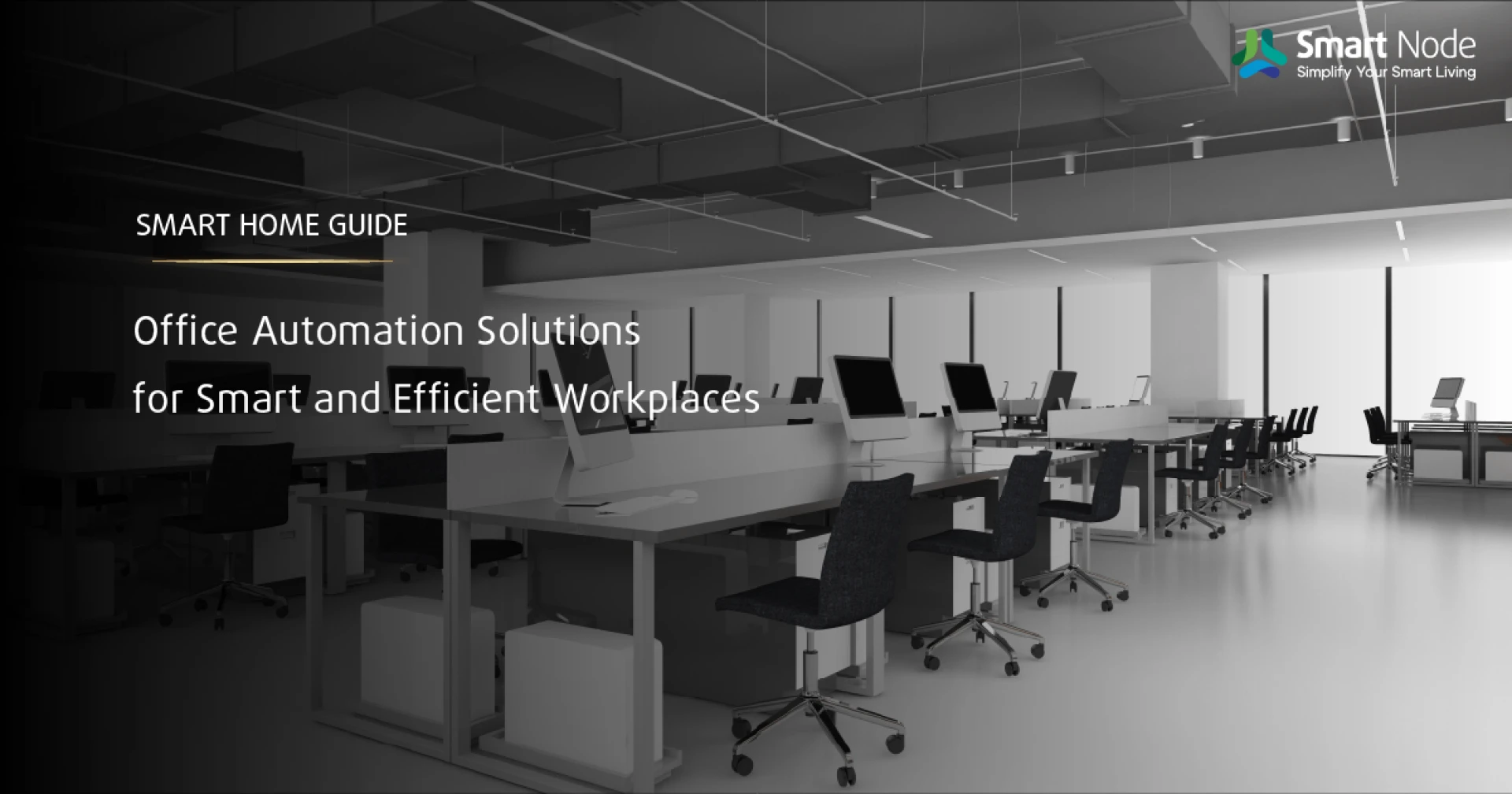 Office Automation Solutions for Smart and Efficient Workplaces