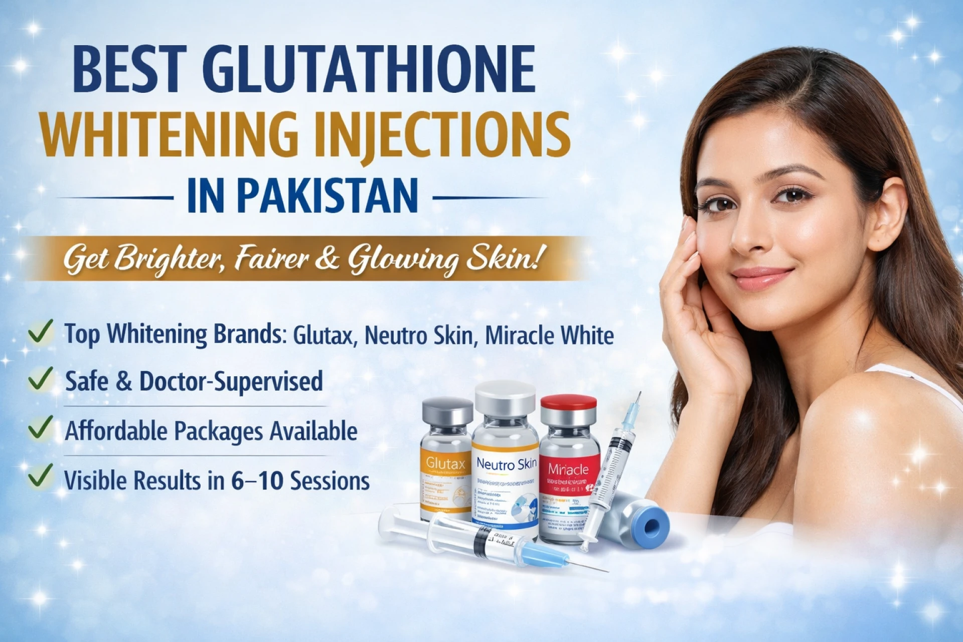 Permanent Skin Whitening Injection Price in Pakistan 2026 – What You Need to Know