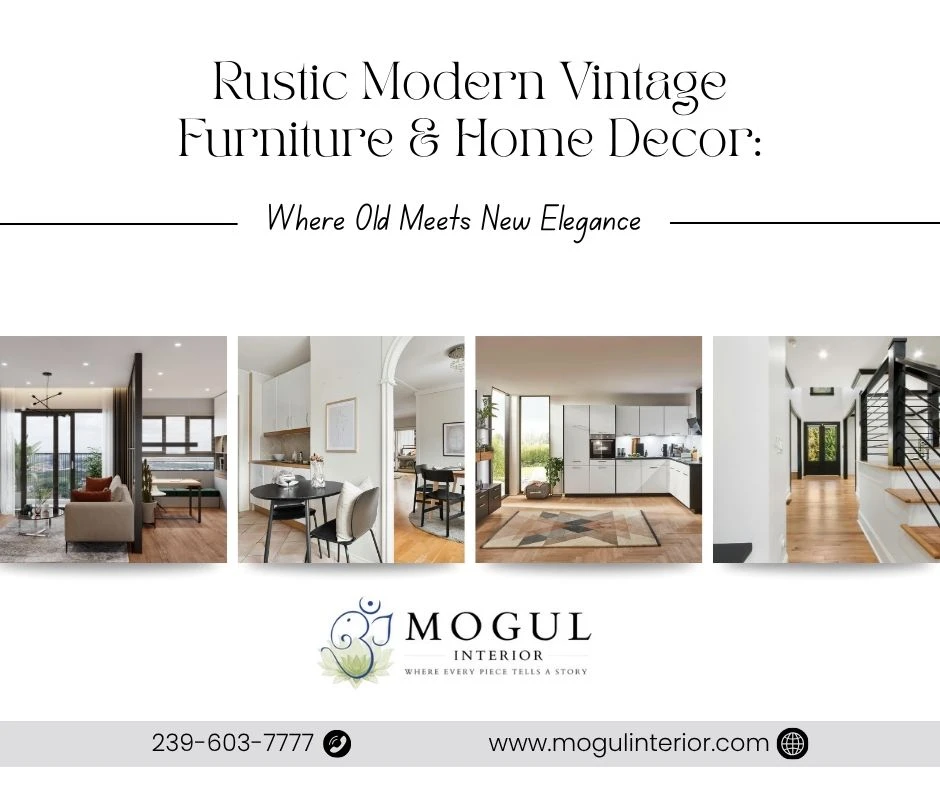 Rustic Modern Vintage Furniture & Home Decor: Where Old Meets New Elegance