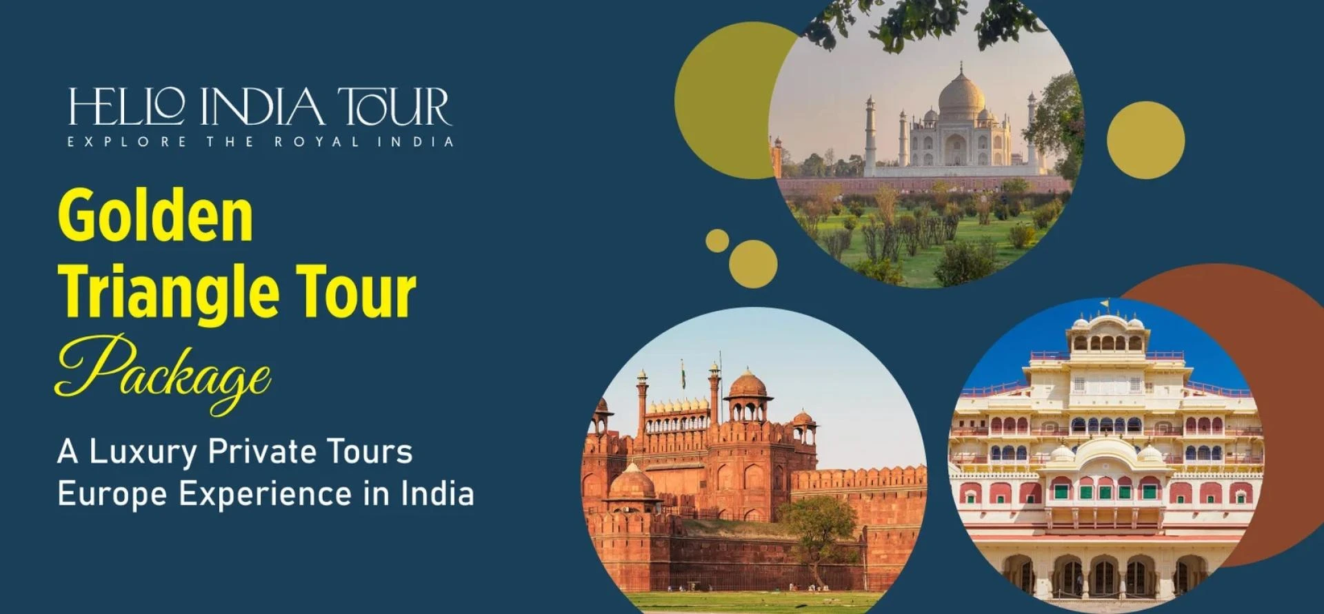 Discover India in Comfort with Hello India Tour