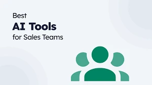 Best AI Tools for Sales Teams in 2026: Capabilities That Actually Matter