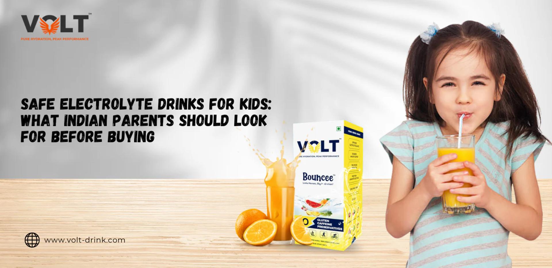 Safe Electrolyte Drinks for Kids: What Indian Parents Should Look for Before Buying