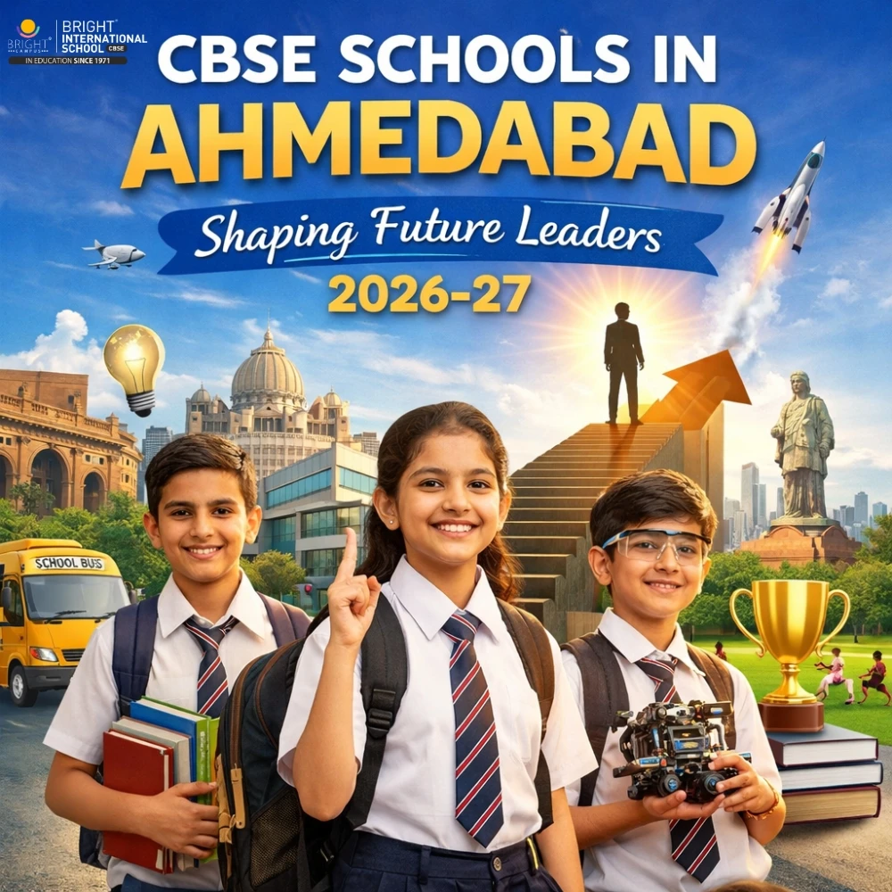 Choose the Best CBSE Schools in Ahmedabad for Your Child 2026–27