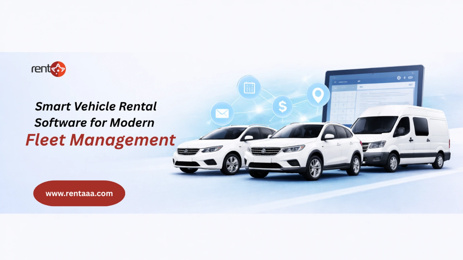 Efficient Fleet Management Made Easy with RentAAA