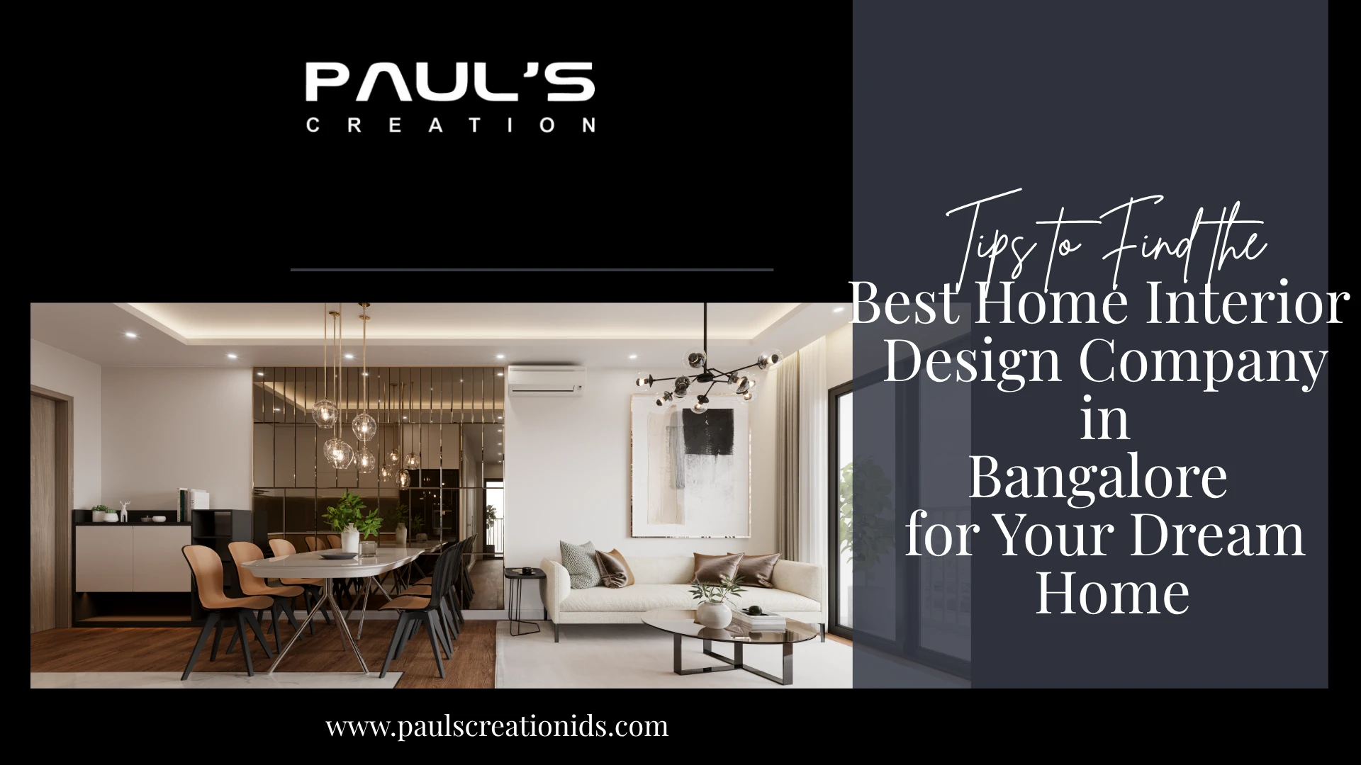 Tips to Find the Best Home Interior Design Company in Bangalore for Your Dream Home