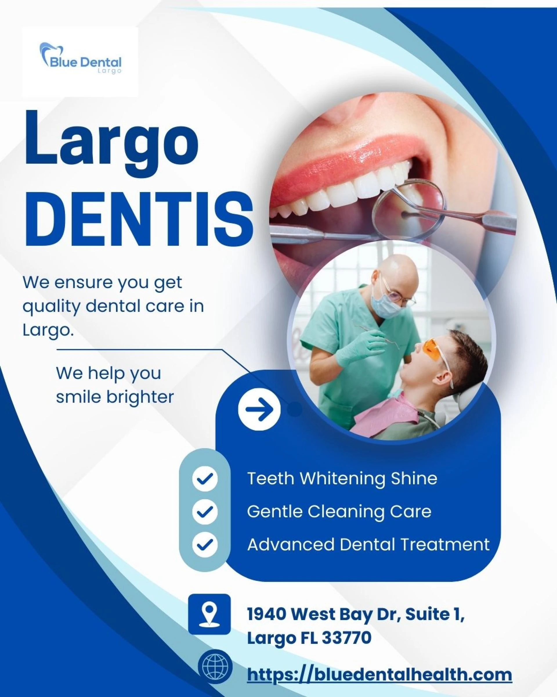 Dentist in Largo Florida: Your Go-To Guide for a Healthier, Brighter Smile