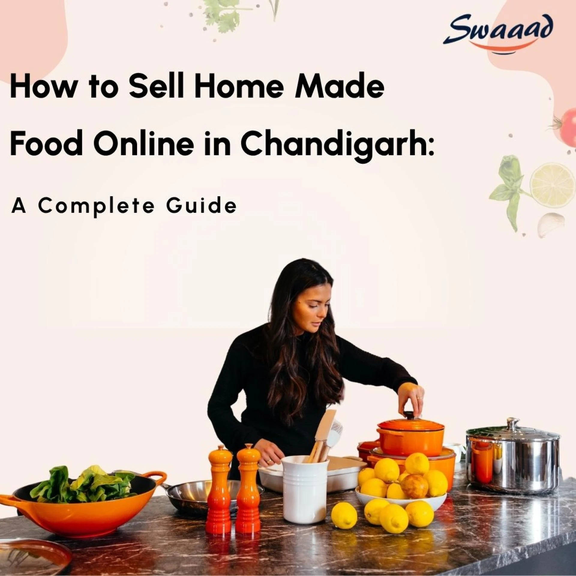 How to Sell Home Made Food Online in Chandigarh: A Complete Guide