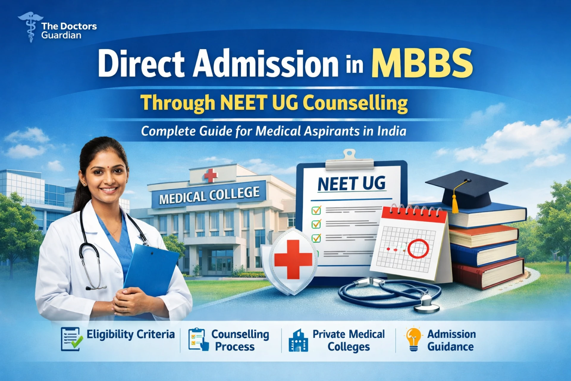 Direct Admission in MBBS through NEET UG Counselling: A Complete Guide for Medical Aspirants