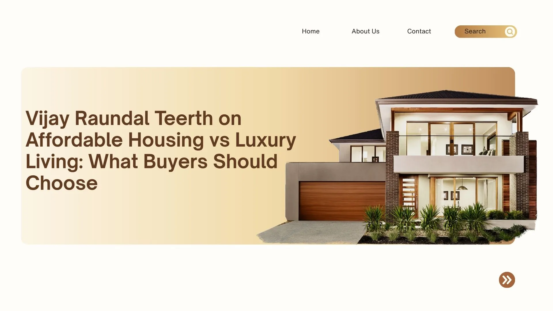 Vijay Raundal Teerth on Affordable Housing vs Luxury Living: What Buyers Should Choose