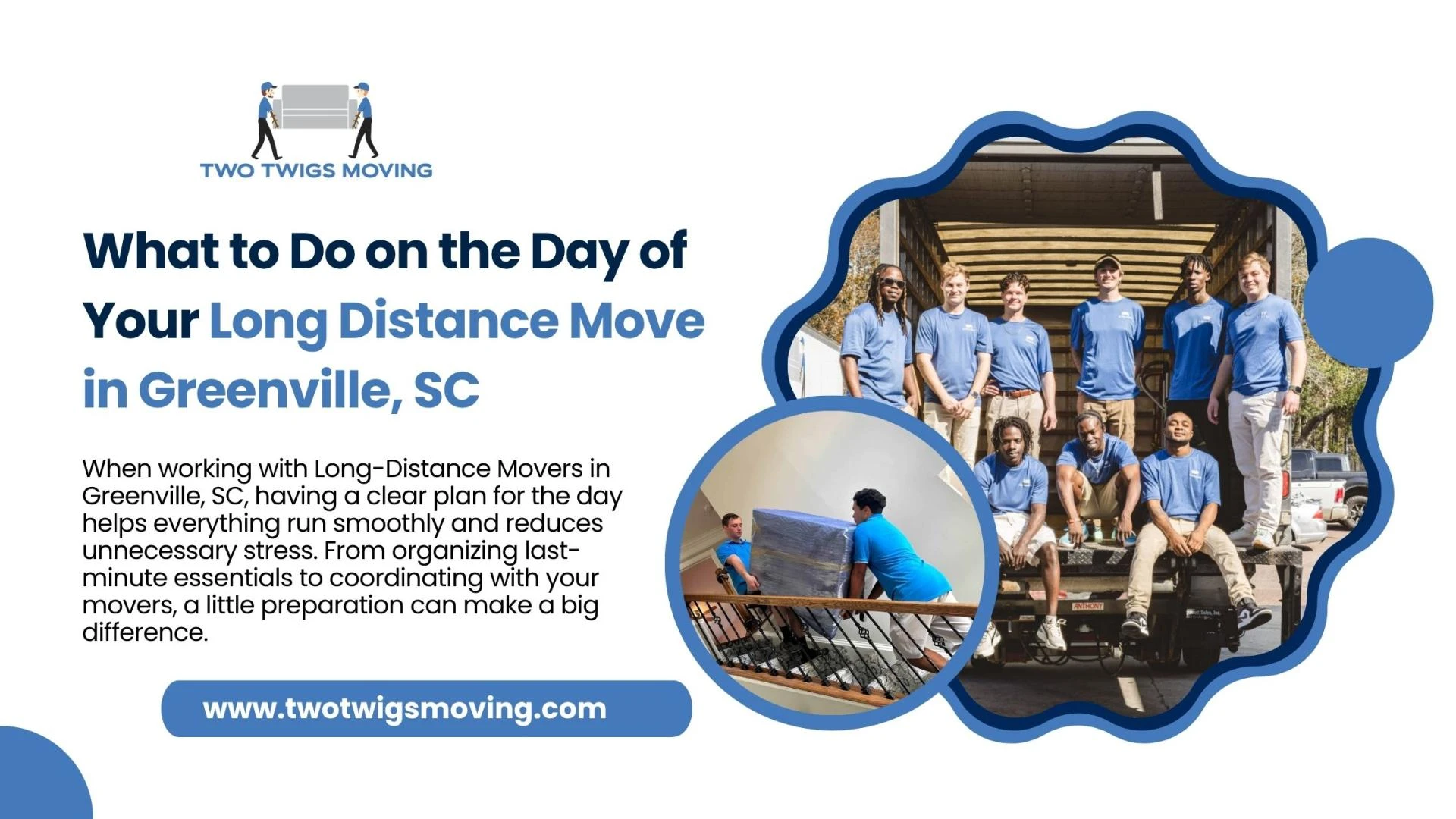 What to Do on the Day of Your Long Distance Move in Greenville, SC
