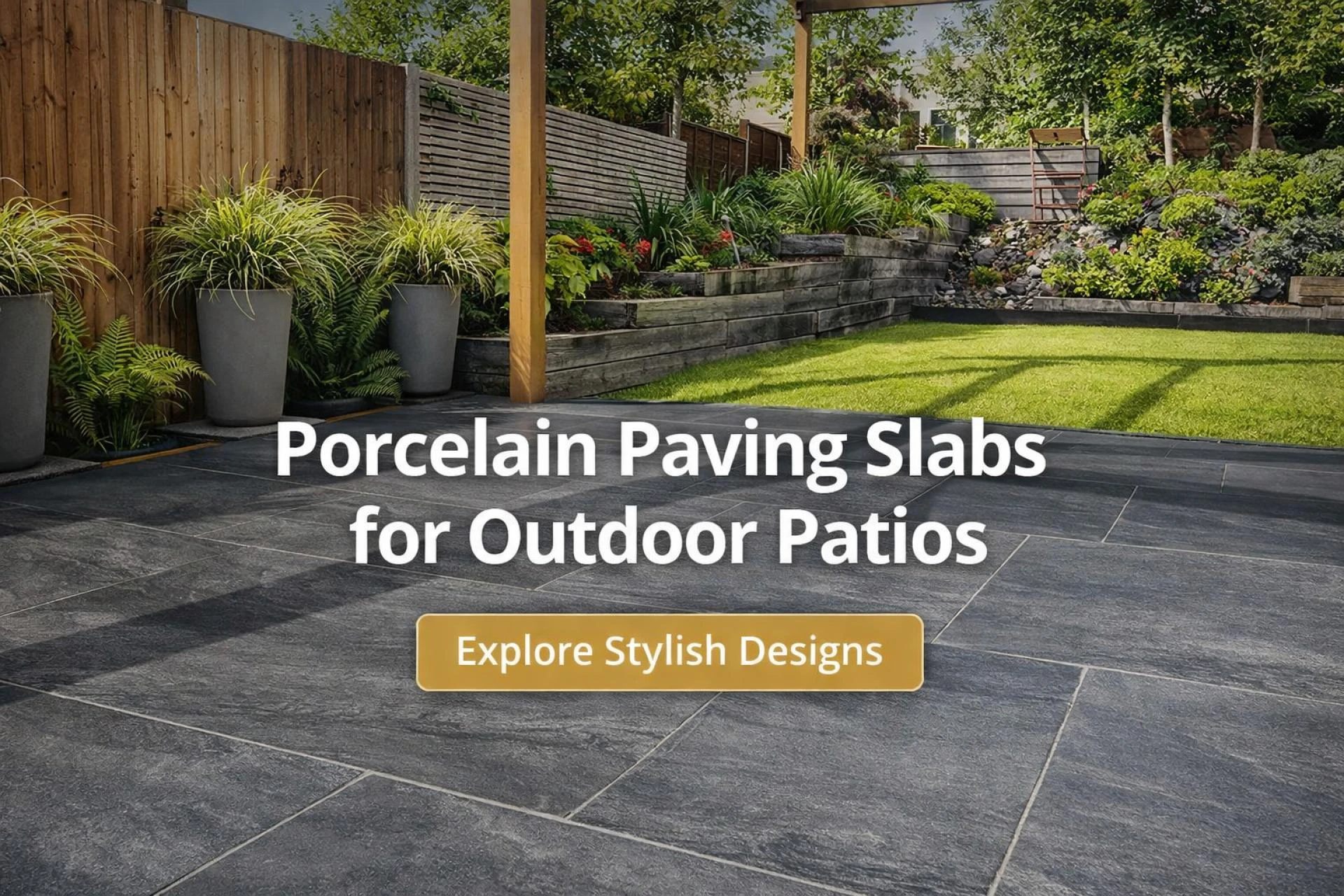 Confused About Porcelain Paving Slabs? Here’s What You Should Know