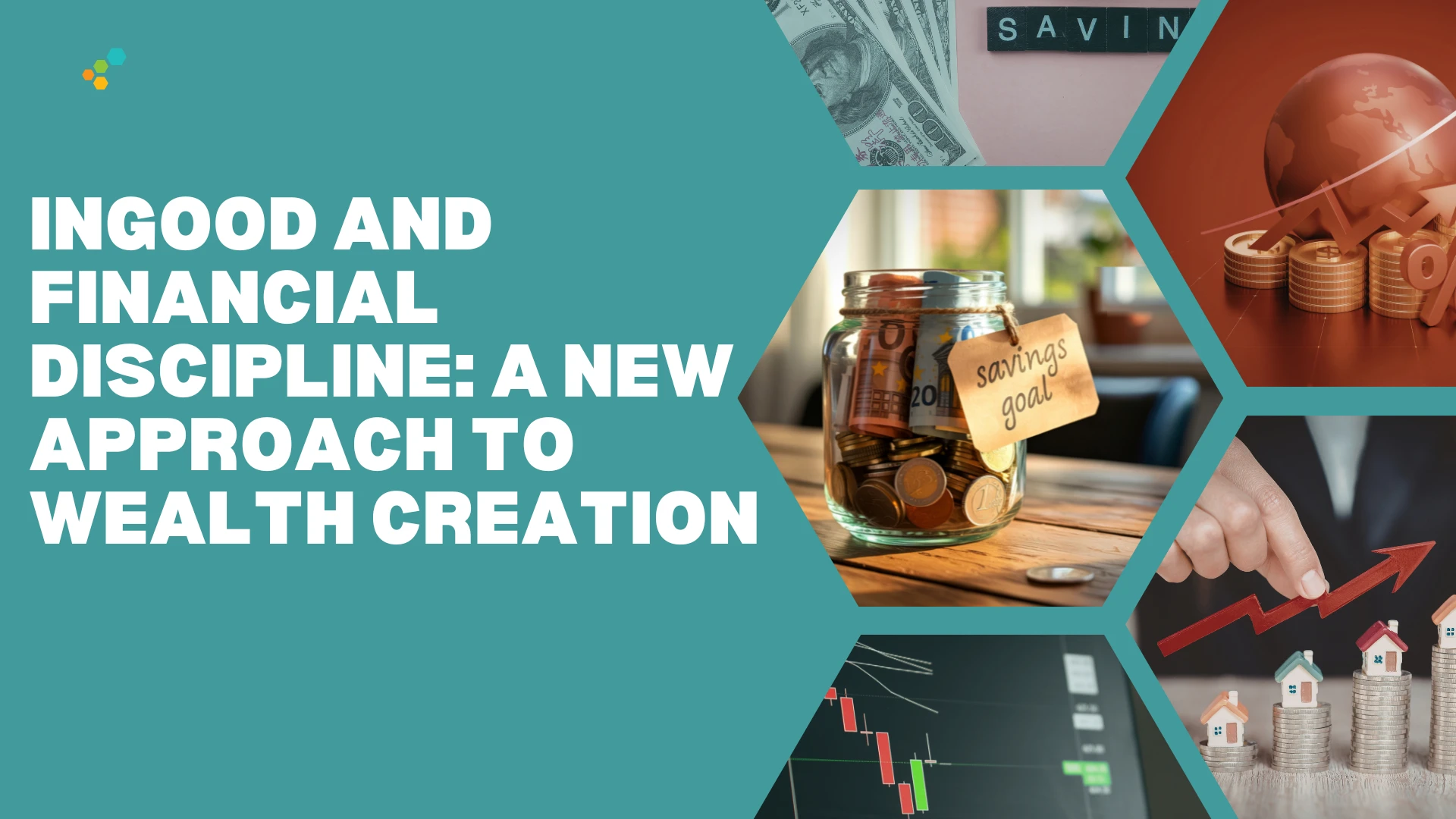 InGood and Financial Discipline: A New Approach to Wealth Creation