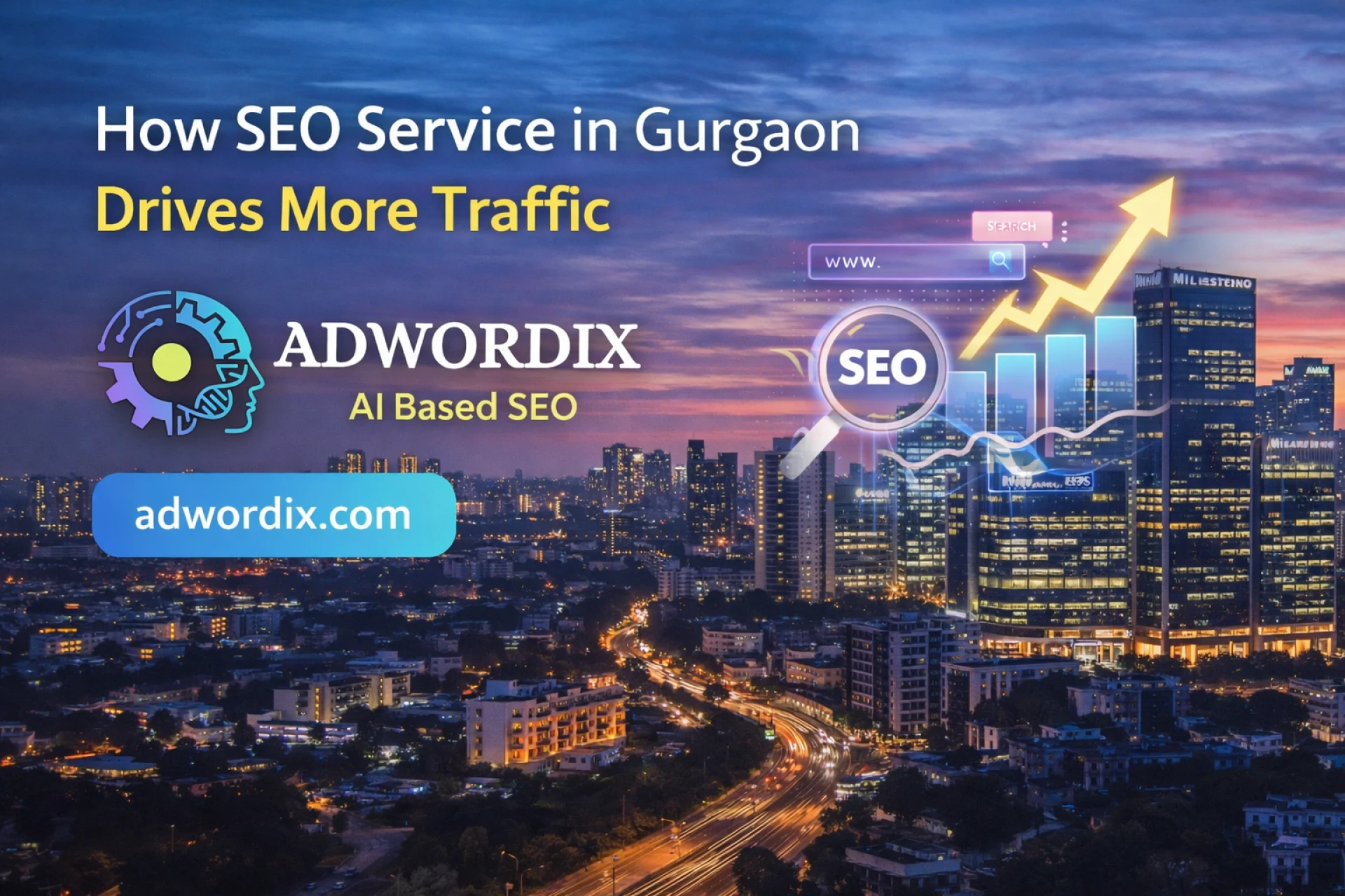 How SEO Service in Gurgaon Drives More Traffic