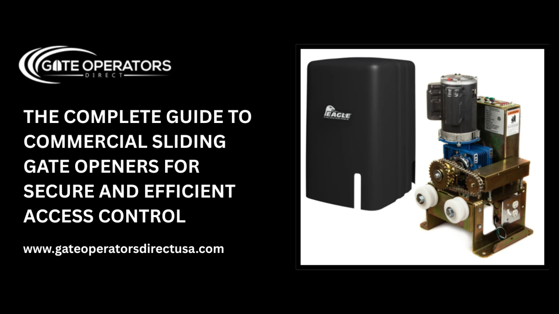 The Complete Guide to Commercial Sliding Gate Openers for Secure and Efficient Access Control
