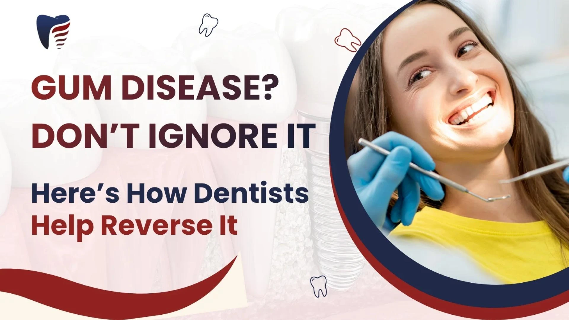 Can Gum Disease Be Reversed? What Dentists Recommend for Healthier Gums