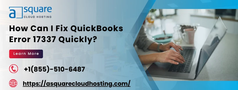 Tackling QuickBooks Payroll error 17337: Full Guide