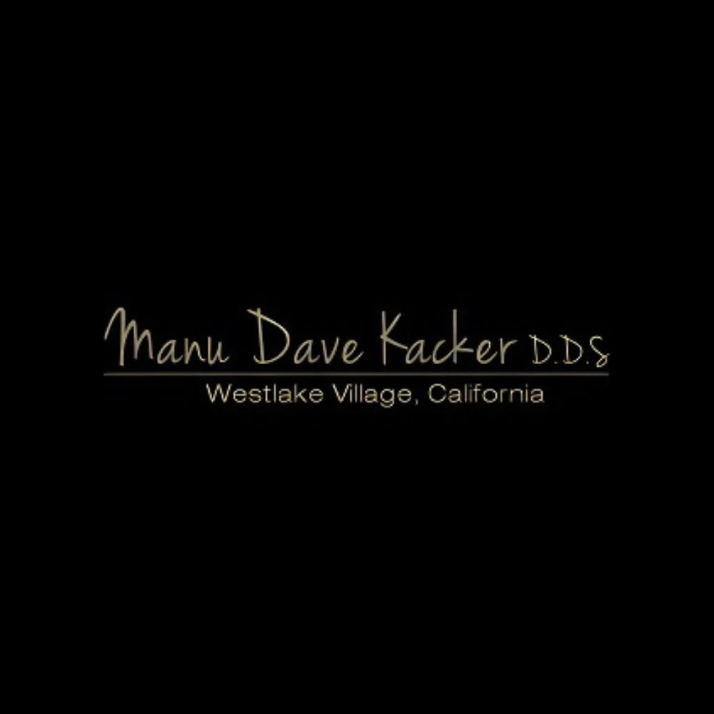 Comprehensive Dental Care with Manu Dave Kacker DDS in Westlake Village