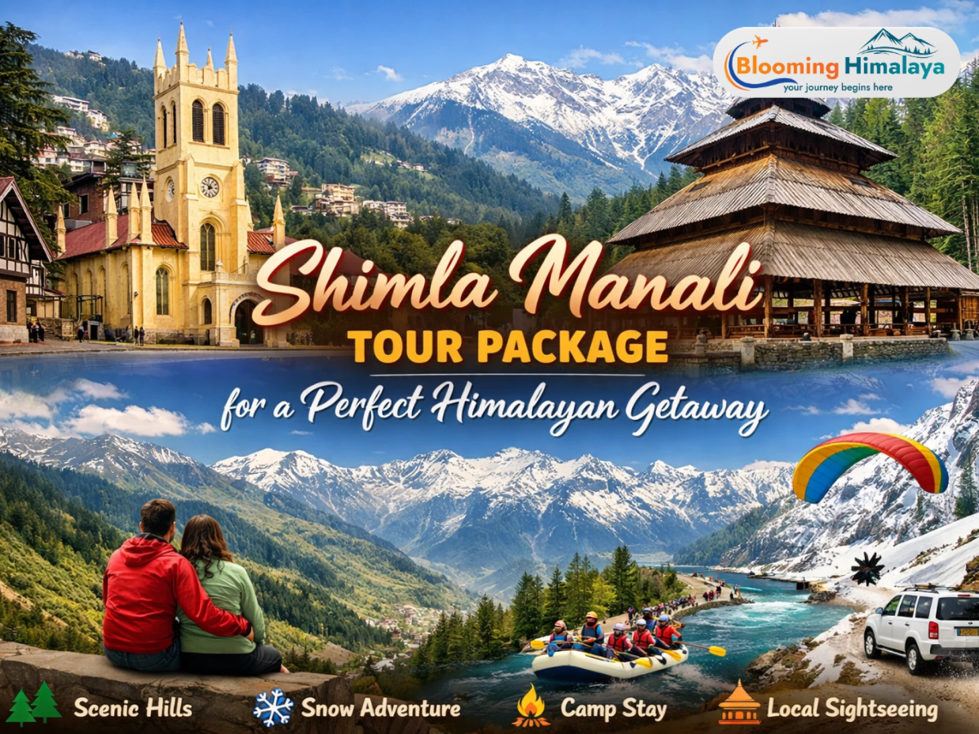 Shimla Manali Tour Package for a Perfect Himalayan Getaway
