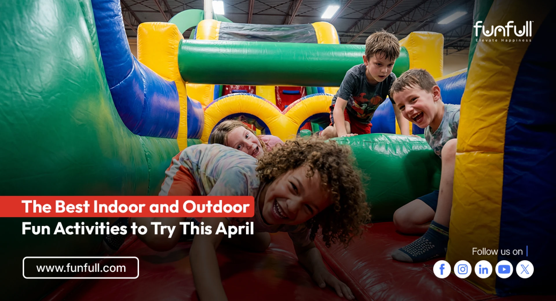 The Best Indoor and Outdoor Fun Activities to Try This April