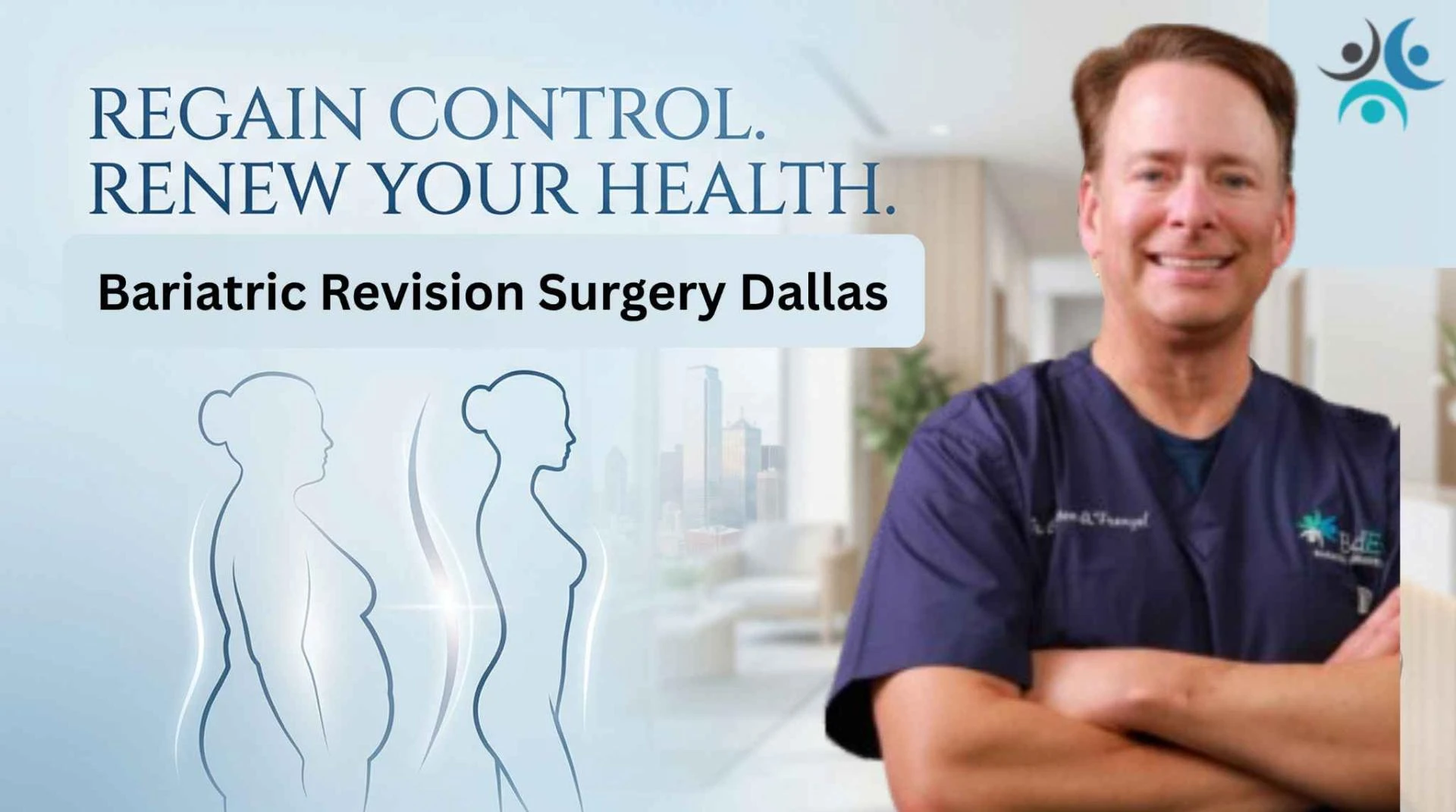 Dallas Bariatric Revision Surgery: A Fresh Start for Better Results
