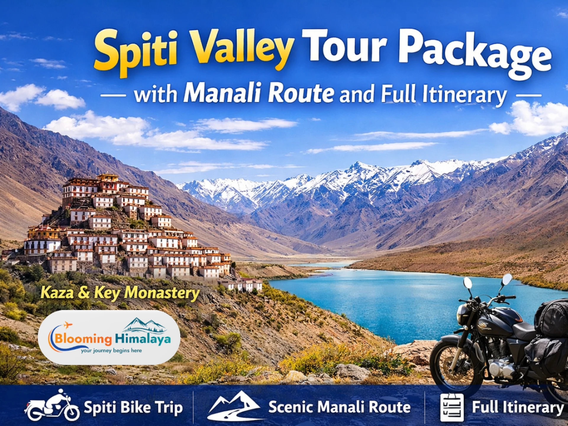 Spiti Valley Tour Package with Manali Route and Full Itinerary