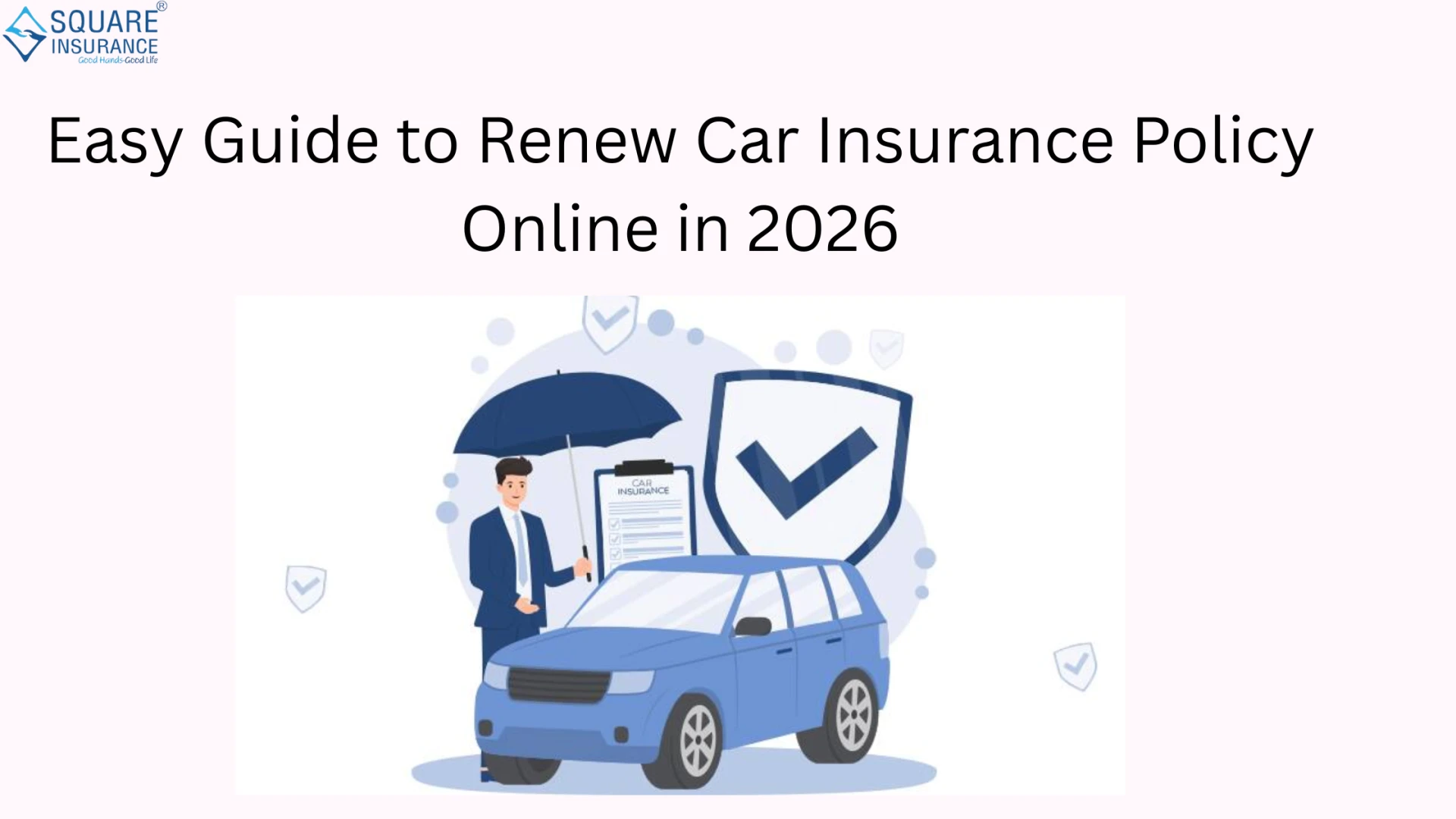 Easy Guide to Renew Car Insurance Policy Online in 2026